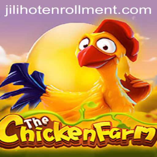 Dive into the World of ChickenFarm: A Unique Gaming Experience with JILIHOT